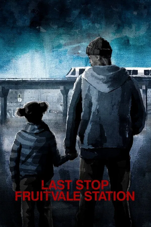 Last Stop Fruitvale Station