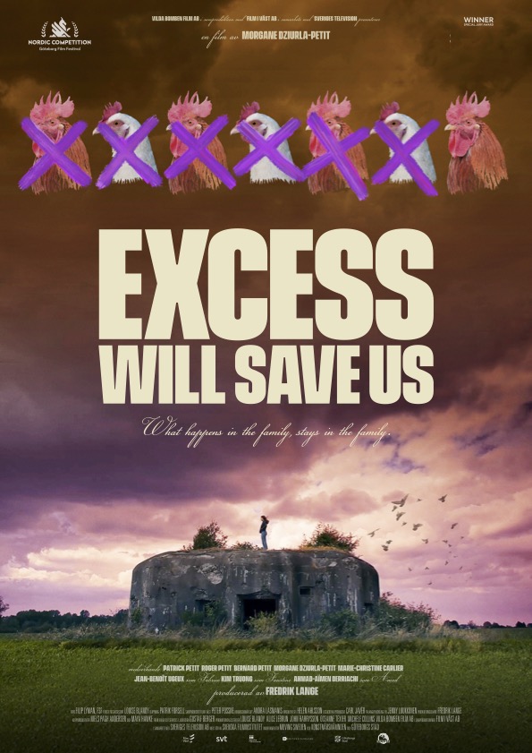 Excess Will Save Us (långfilm)